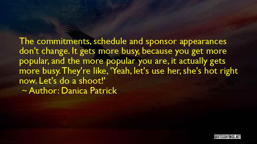 Sponsor Quotes By Danica Patrick