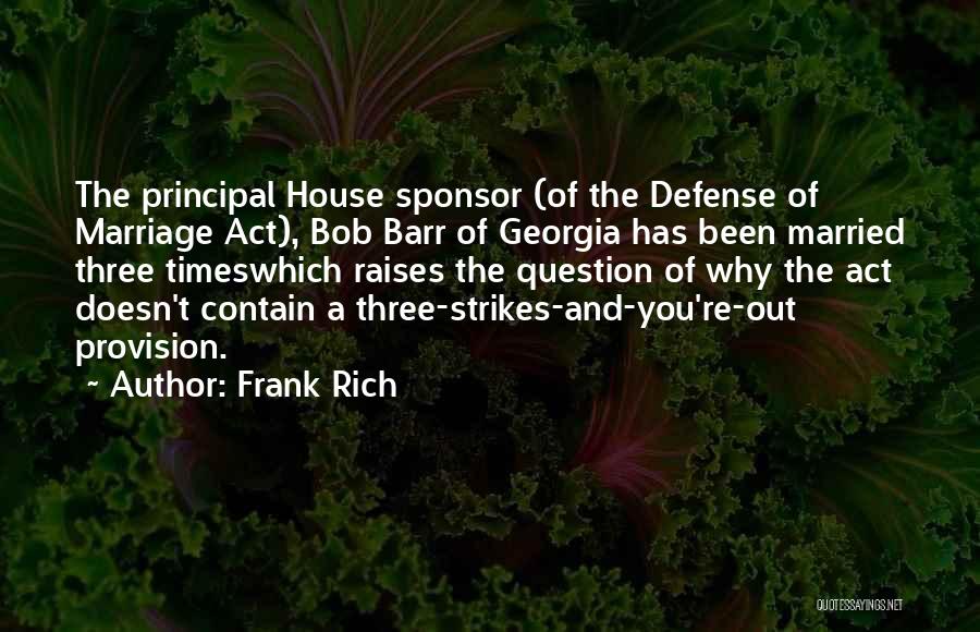 Sponsor Quotes By Frank Rich