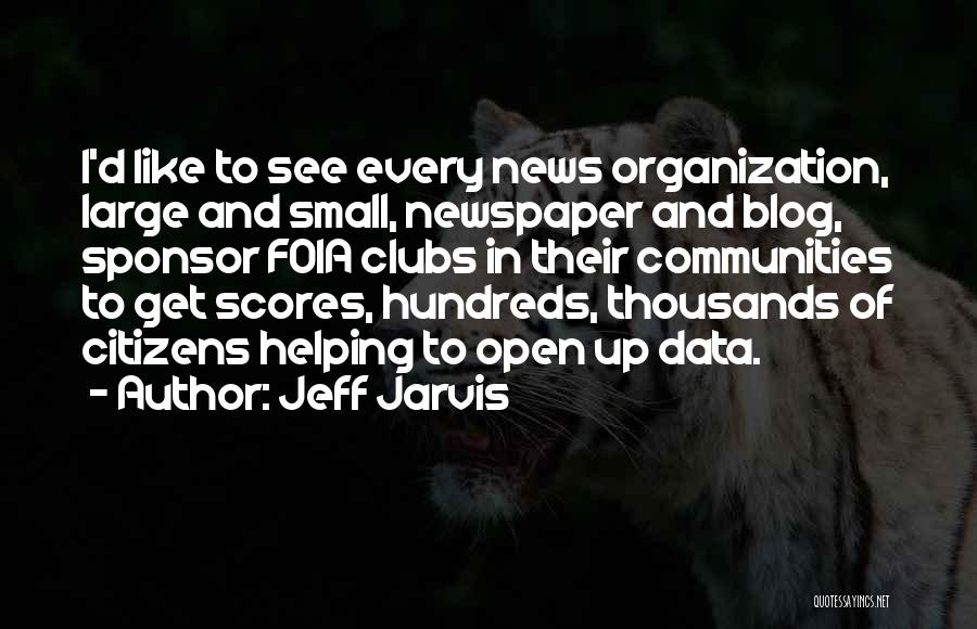 Sponsor Quotes By Jeff Jarvis