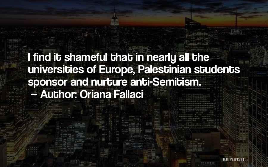 Sponsor Quotes By Oriana Fallaci