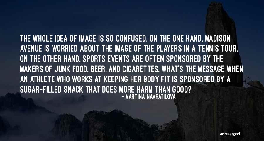 Sponsored Quotes By Martina Navratilova Sponsored Quotes By Martina Navratilova