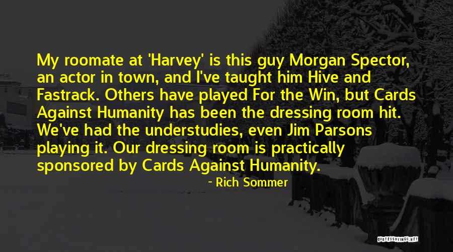 Sponsored Quotes By Rich Sommer Sponsored Quotes By Rich Sommer