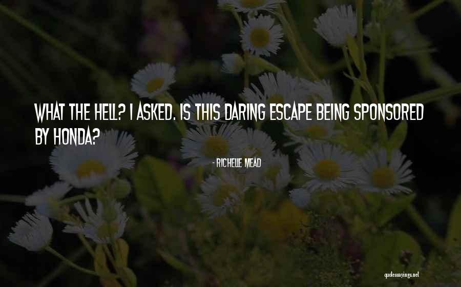 Sponsored Quotes By Richelle Mead