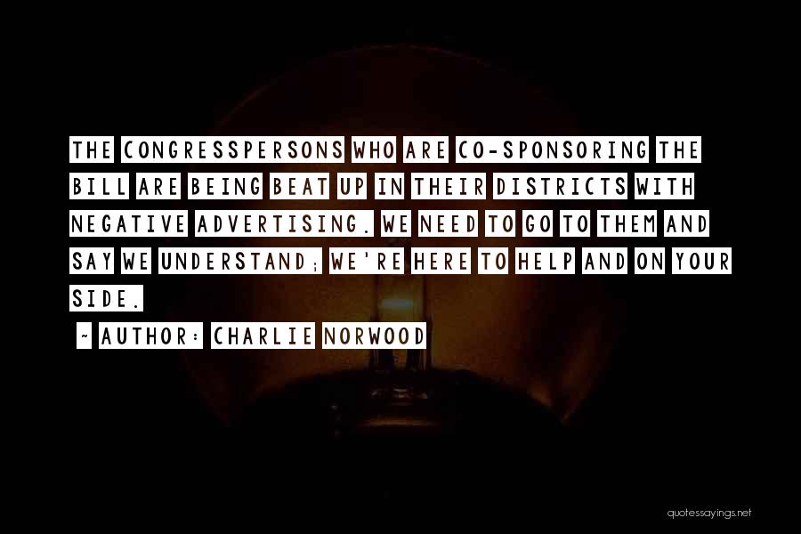 Sponsoring Quotes By Charlie Norwood