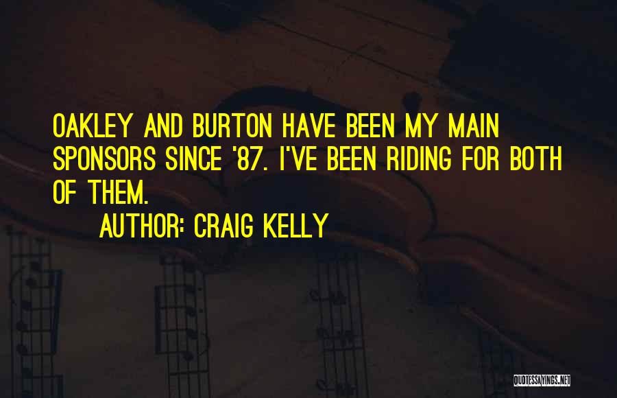 Sponsors Quotes By Craig Kelly