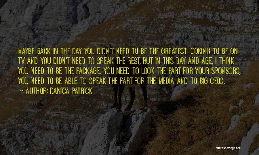 Sponsors Quotes By Danica Patrick