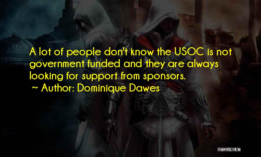 Sponsors Quotes By Dominique Dawes