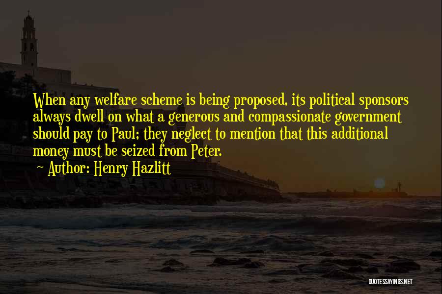 Sponsors Quotes By Henry Hazlitt