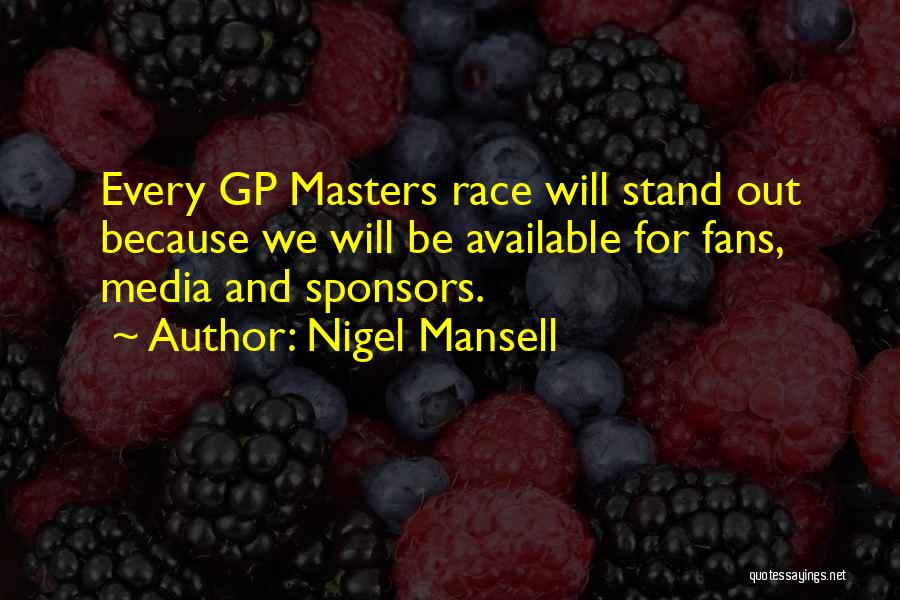 Sponsors Quotes By Nigel Mansell