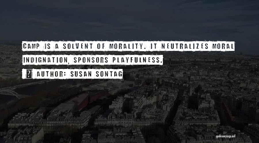 Sponsors Quotes By Susan Sontag