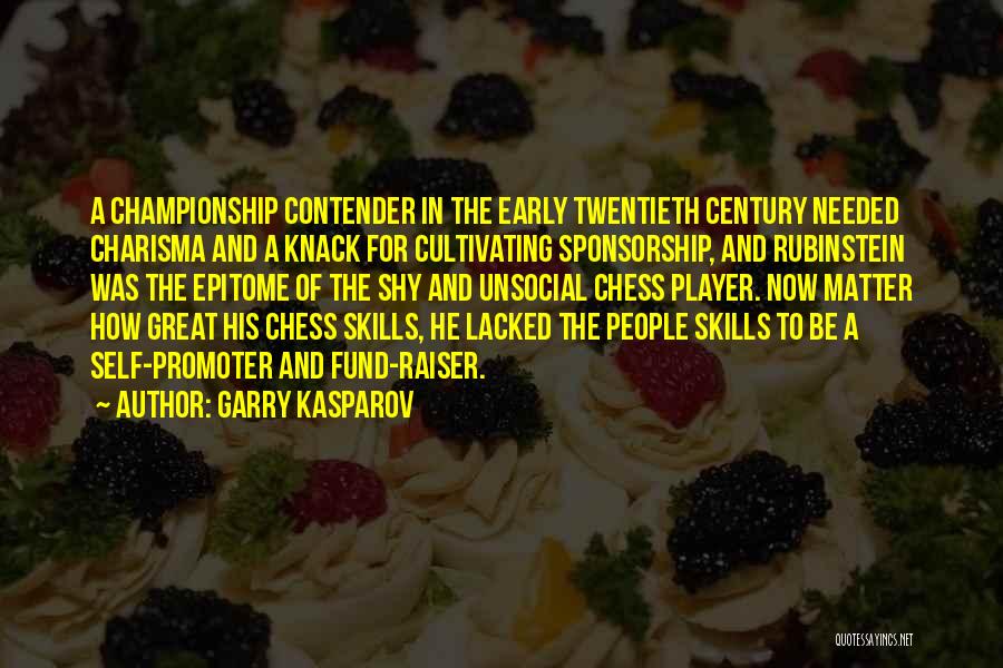 Sponsorship Quotes By Garry Kasparov