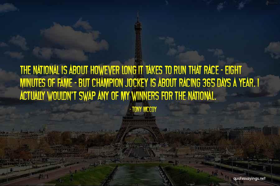 Sponsorships For Streamers Quotes By Tony McCoy Sponsorships For Streamers Quotes By Tony McCoy