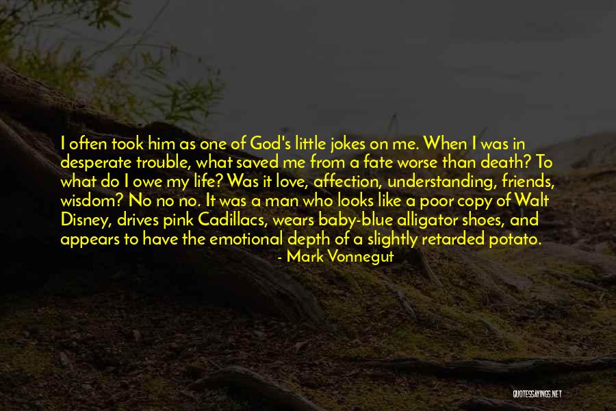 Spontanee Quotes By Mark Vonnegut Spontanee Quotes By Mark Vonnegut