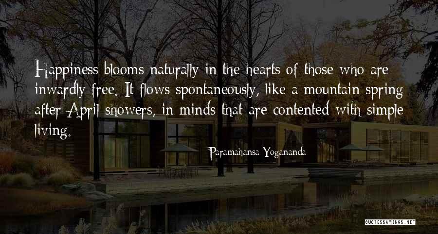 Spontaneously Quotes By Paramahansa Yogananda Spontaneously Quotes By Paramahansa Yogananda