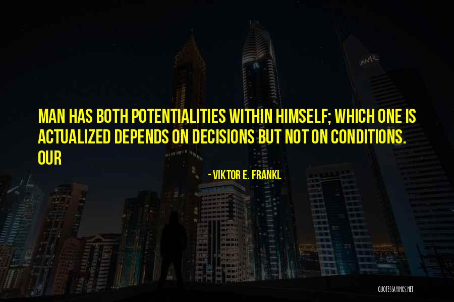 Sponza Castle Quotes By Viktor E. Frankl Sponza Castle Quotes By Viktor E. Frankl