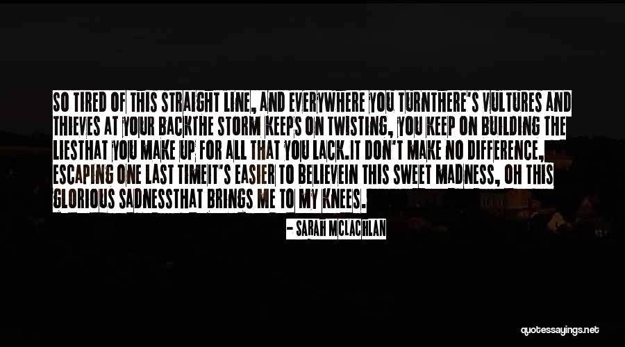 Spoof News Quotes By Sarah McLachlan Spoof News Quotes By Sarah McLachlan