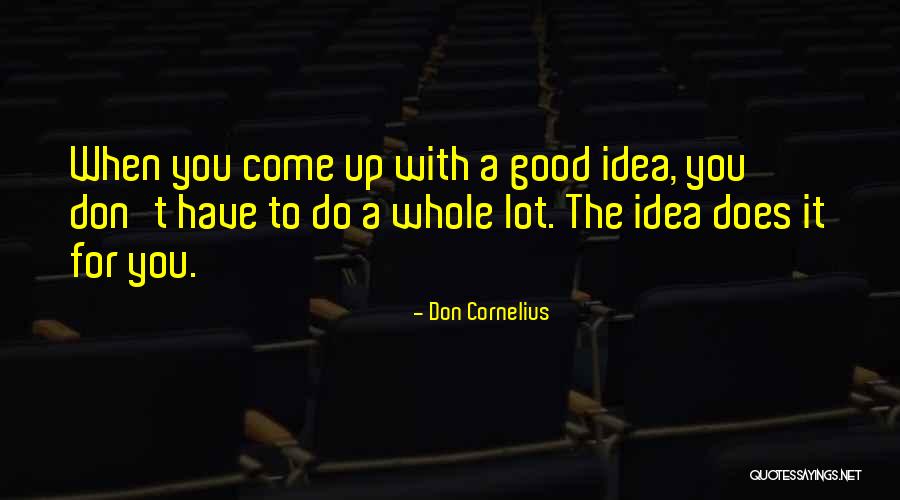 Spoofed Text Quotes By Don Cornelius Spoofed Text Quotes By Don Cornelius