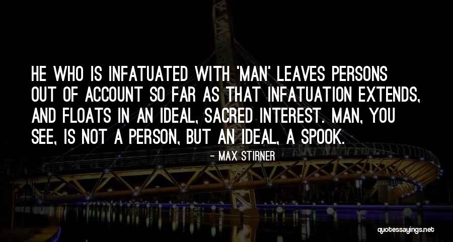 Spook Quotes By Max Stirner Spook Quotes By Max Stirner