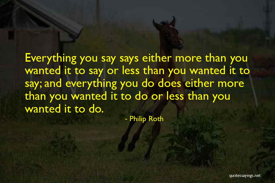 Spookier Than Hell Quotes By Philip Roth Spookier Than Hell Quotes By Philip Roth