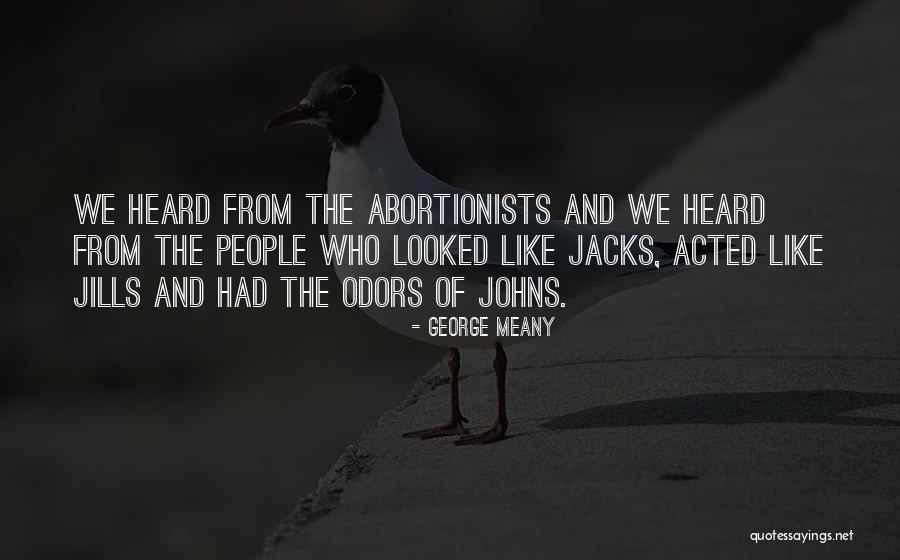 Spooky Tooth Songs Quotes By George Meany Spooky Tooth Songs Quotes By George Meany