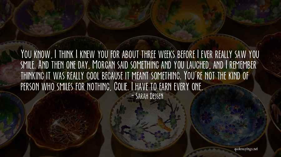 Spooky Tooth Songs Quotes By Sarah Dessen Spooky Tooth Songs Quotes By Sarah Dessen