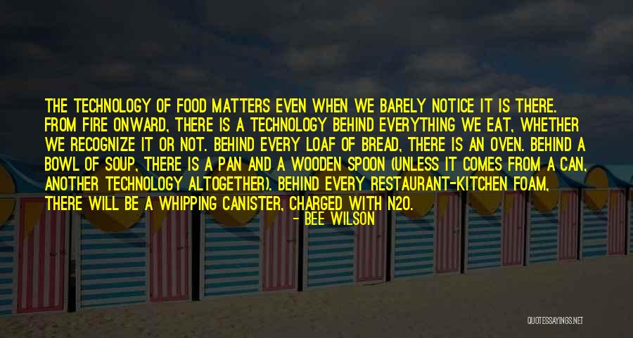 Spoon Bowl Quotes By Bee Wilson Spoon Bowl Quotes By Bee Wilson