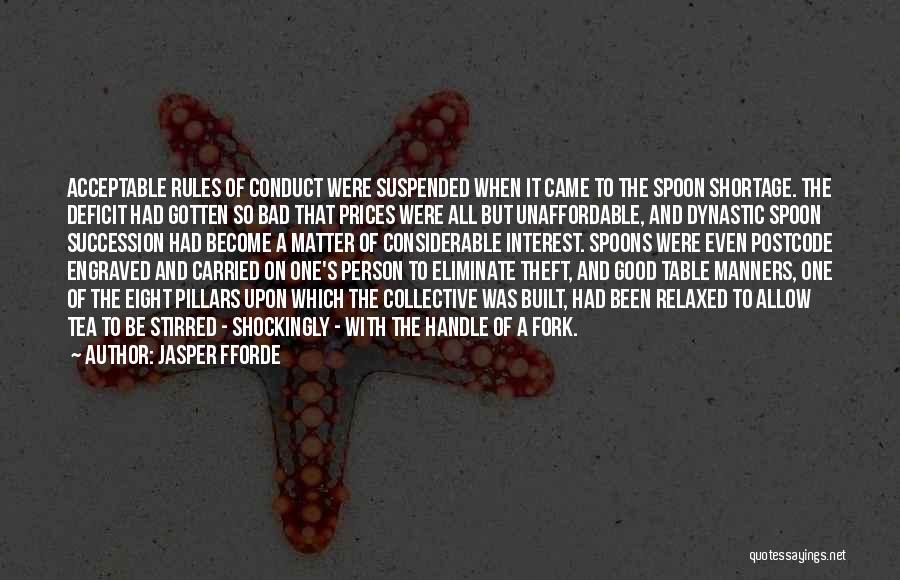 Spoon Fork Quotes By Jasper Fforde