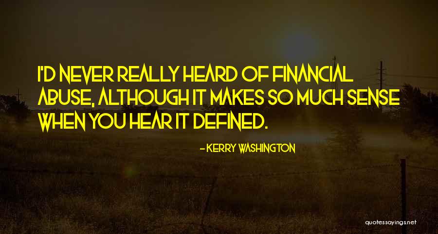 Spoonbills Quotes By Kerry Washington Spoonbills Quotes By Kerry Washington