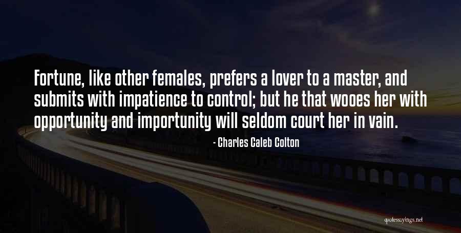 Spooned Fingernails Quotes By Charles Caleb Colton Spooned Fingernails Quotes By Charles Caleb Colton