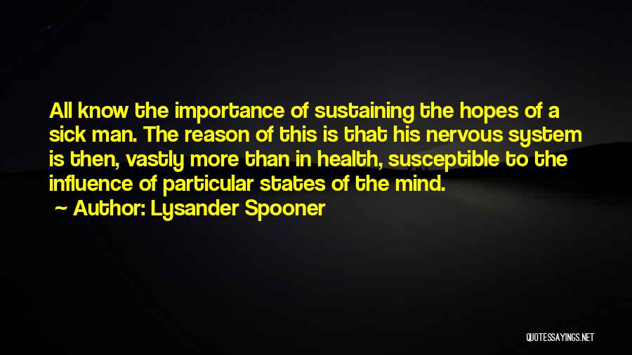 Spooner Quotes By Lysander Spooner