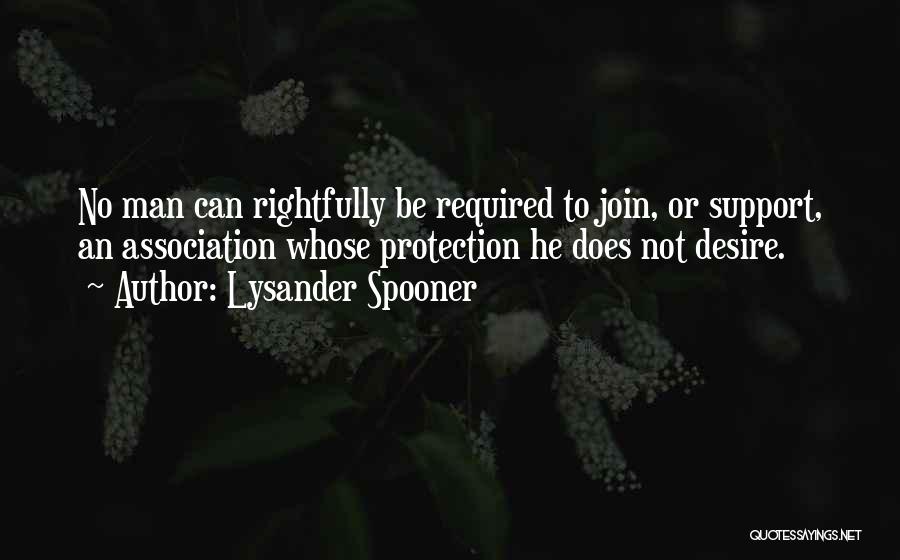 Spooner Quotes By Lysander Spooner