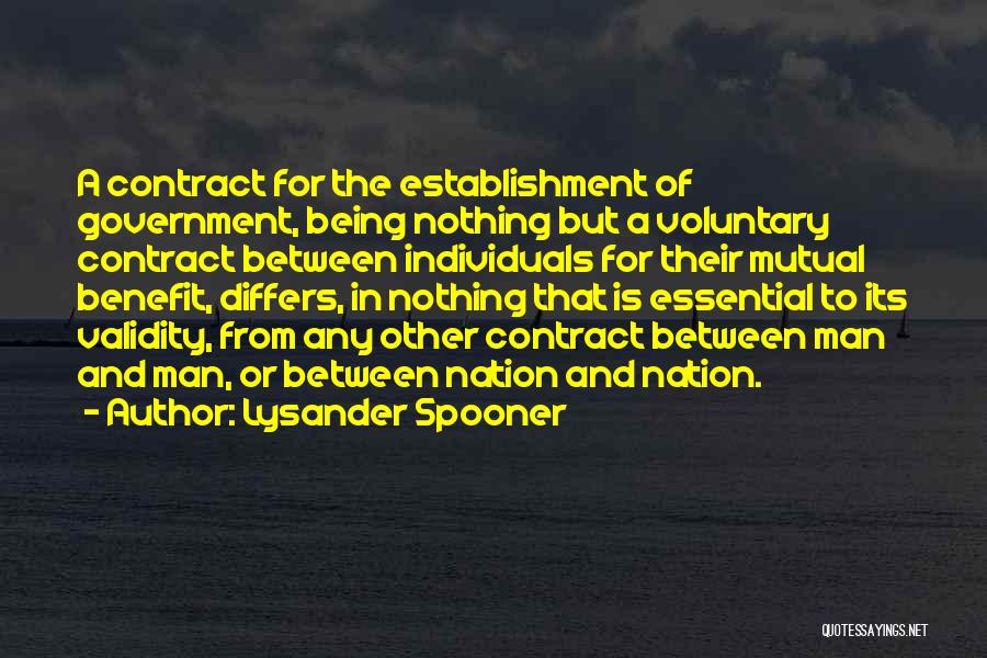 Spooner Quotes By Lysander Spooner