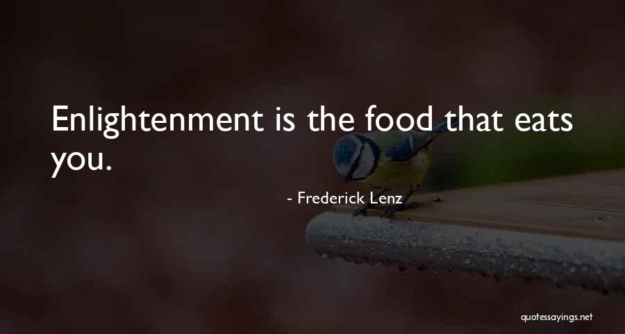 Spoonfed Catering Quotes By Frederick Lenz Spoonfed Catering Quotes By Frederick Lenz