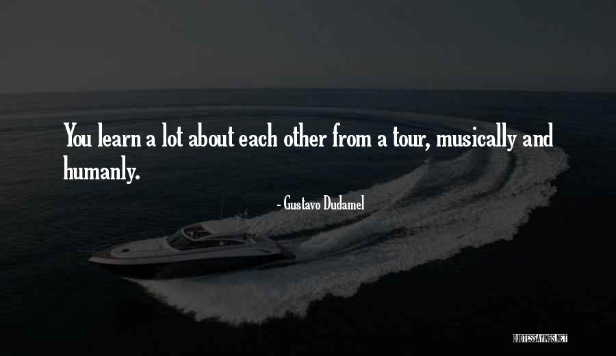 Spoorwegen Brussel Quotes By Gustavo Dudamel Spoorwegen Brussel Quotes By Gustavo Dudamel