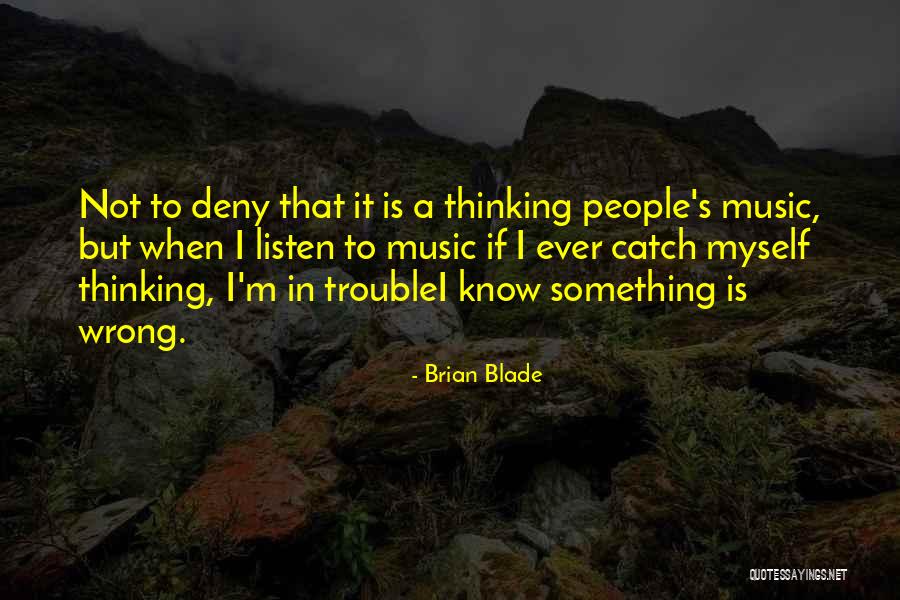 Spoorwegen Nederland Quotes By Brian Blade Spoorwegen Nederland Quotes By Brian Blade