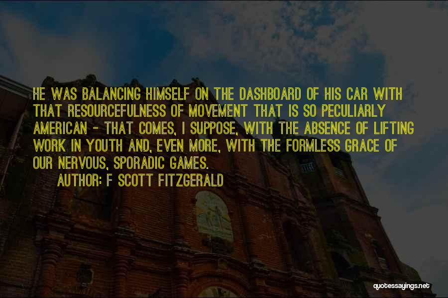 Sporadic Quotes By F Scott Fitzgerald