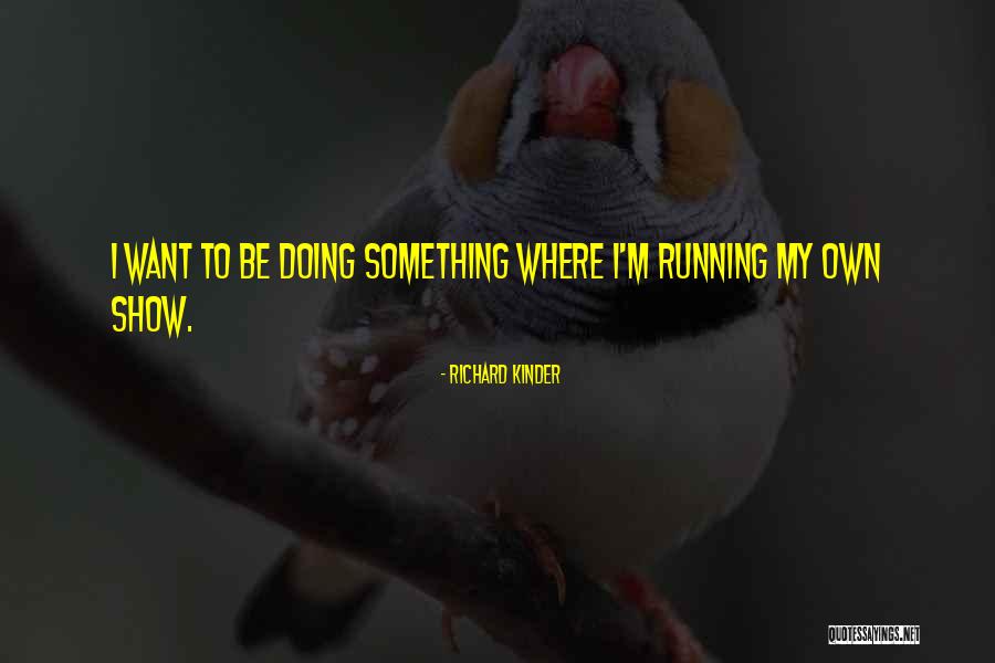 Sporopollenin Quotes By Richard Kinder Sporopollenin Quotes By Richard Kinder