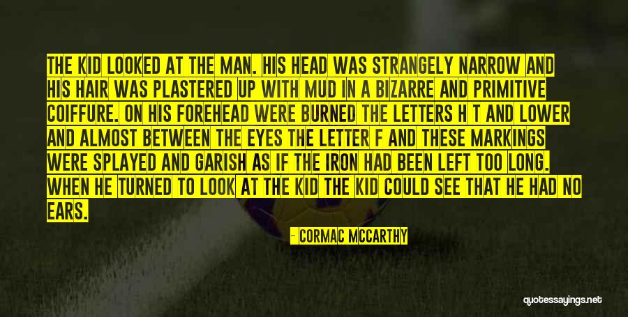 Sporos Bouzouki Quotes By Cormac McCarthy Sporos Bouzouki Quotes By Cormac McCarthy