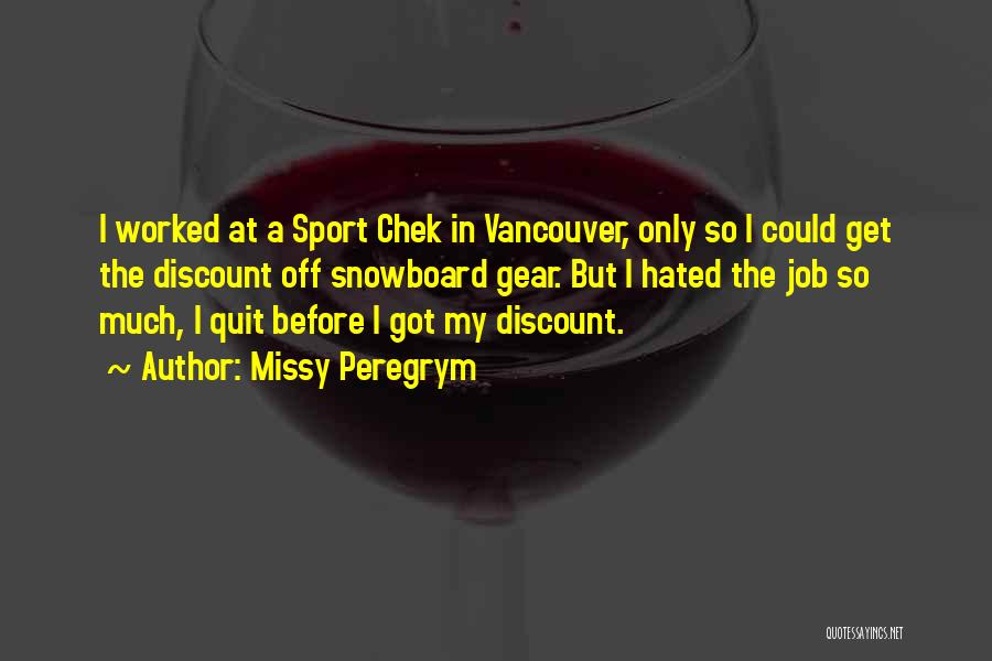 Sport Chek Quotes By Missy Peregrym