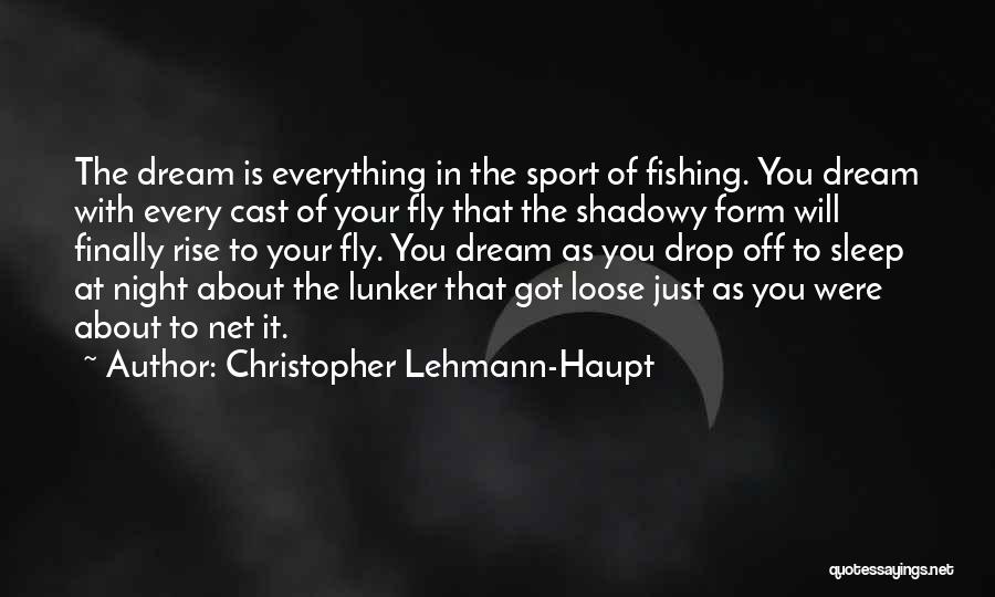 Sport Fishing Quotes By Christopher Lehmann-Haupt