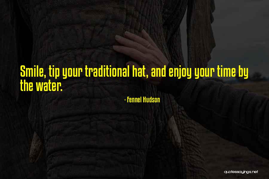 Sport Fishing Quotes By Fennel Hudson