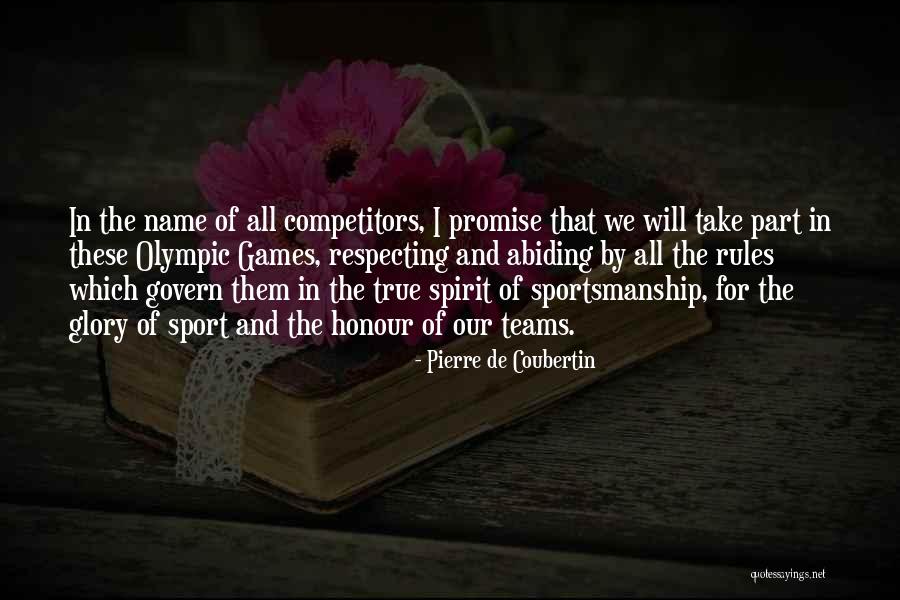 Sport Teams Quotes By Pierre De Coubertin