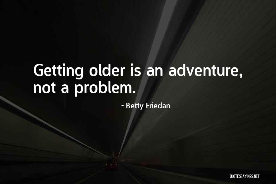 Sport Warm Up Quotes By Betty Friedan Sport Warm Up Quotes By Betty Friedan