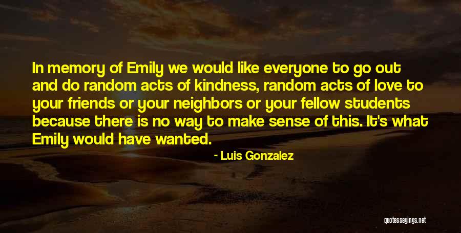 Sported Quotes By Luis Gonzalez Sported Quotes By Luis Gonzalez