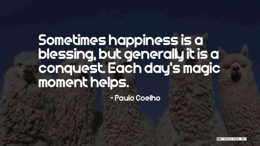 Sportfreunde Eisbachtal Quotes By Paulo Coelho Sportfreunde Eisbachtal Quotes By Paulo Coelho