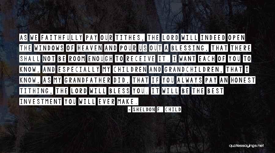 Sportfreunde Eisbachtal Quotes By Sheldon F. Child Sportfreunde Eisbachtal Quotes By Sheldon F. Child
