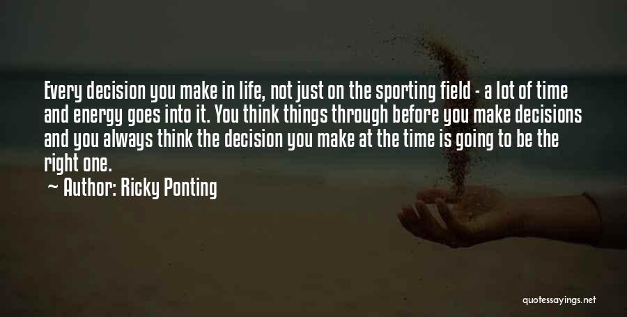 Sporting Life Quotes By Ricky Ponting