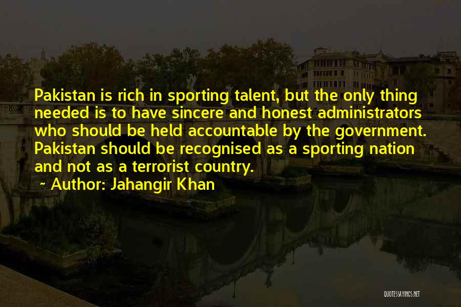 Sporting Quotes By Jahangir Khan