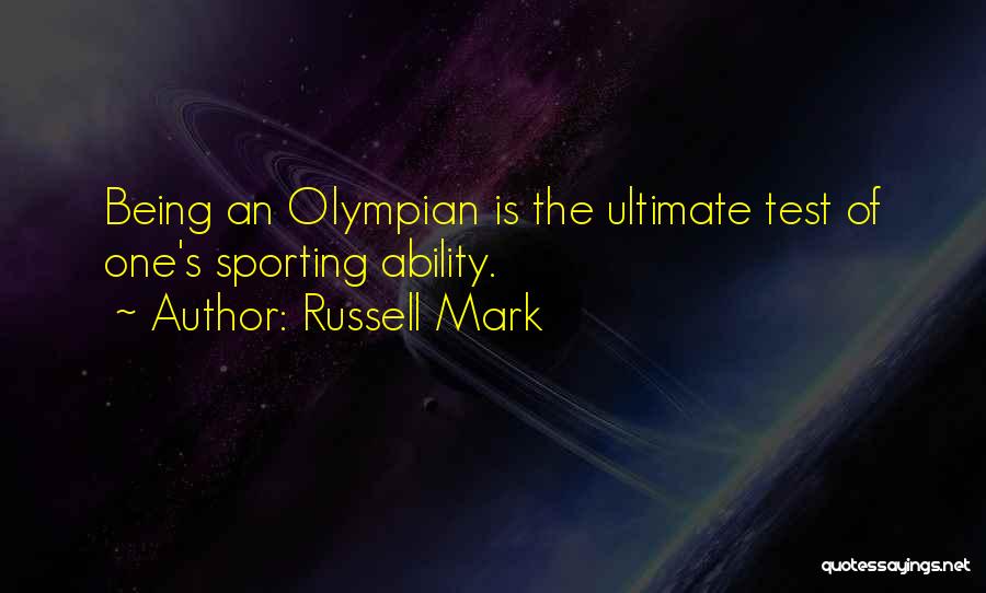 Sporting Quotes By Russell Mark