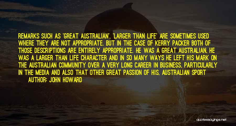 Sports And Character Quotes By John Howard